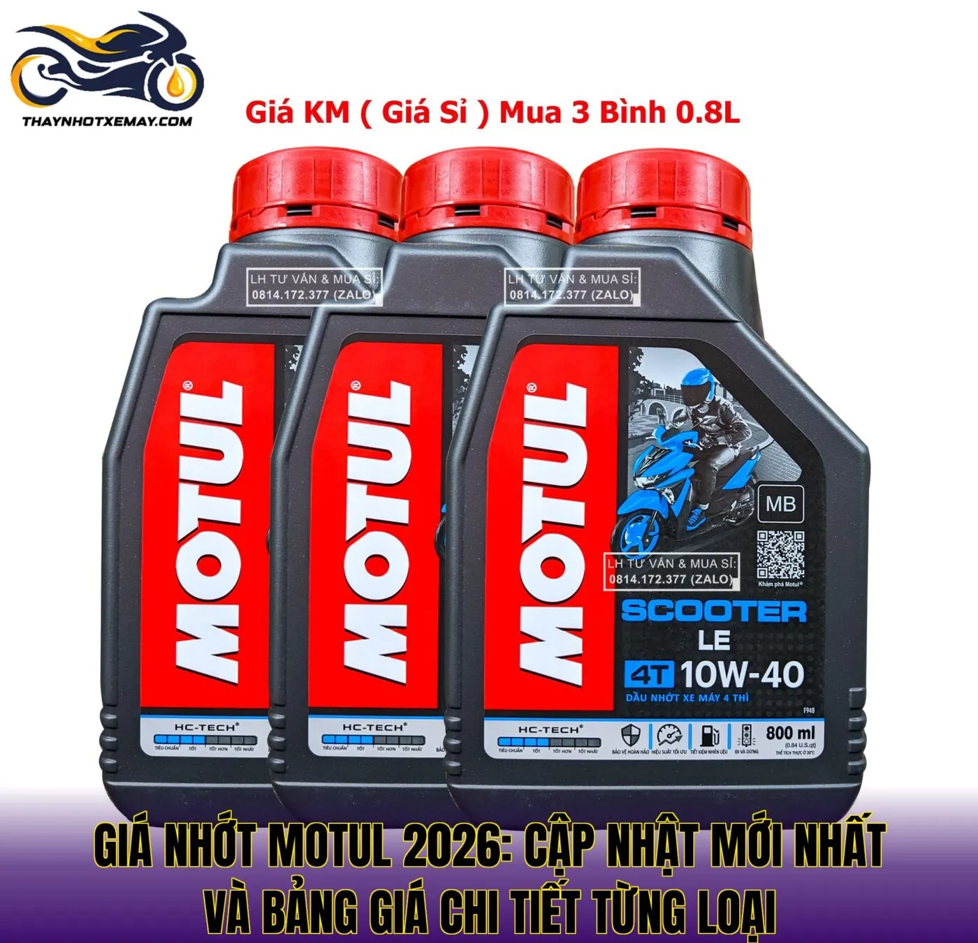 Giá Nhớt Motul Mới Nhất 2026 Và Bảng Giá Chi Tiết Mới 2026!