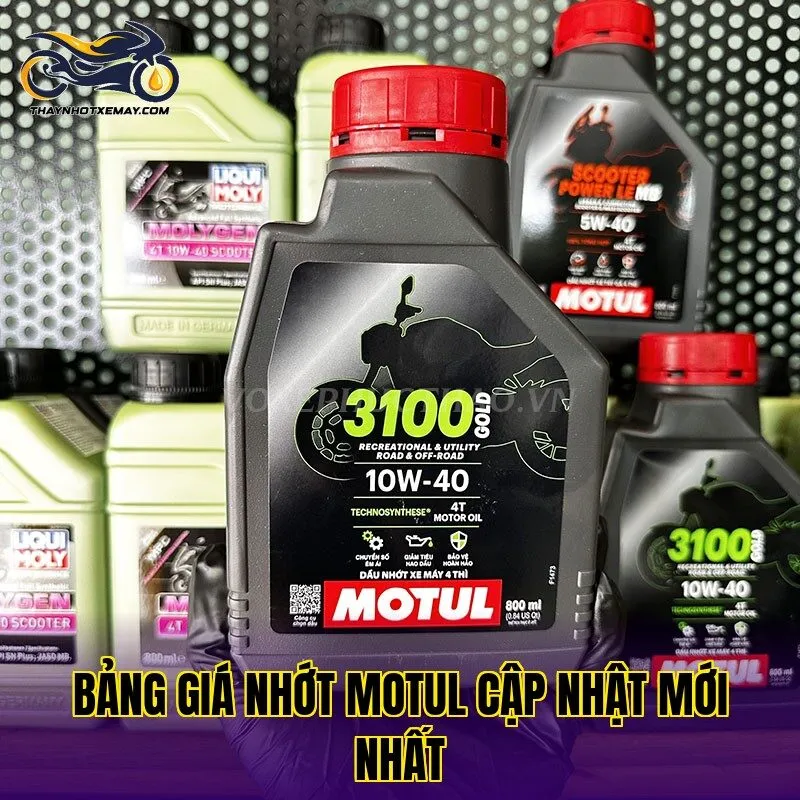 Bảng giá nhớt Motul cập nhật mới nhất