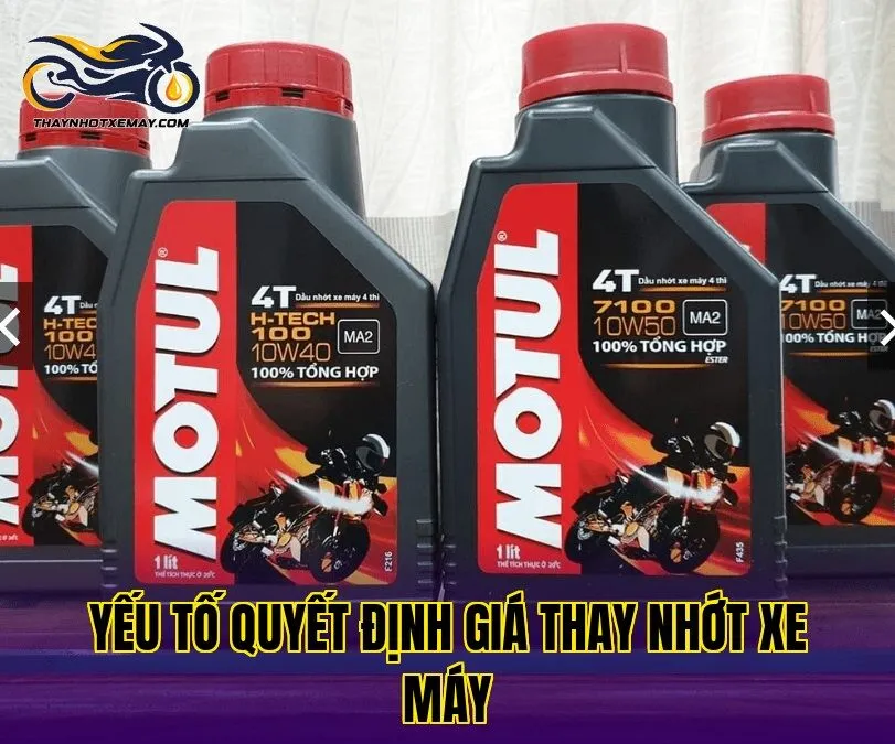 Yếu tố quyết định giá thay nhớt xe máy