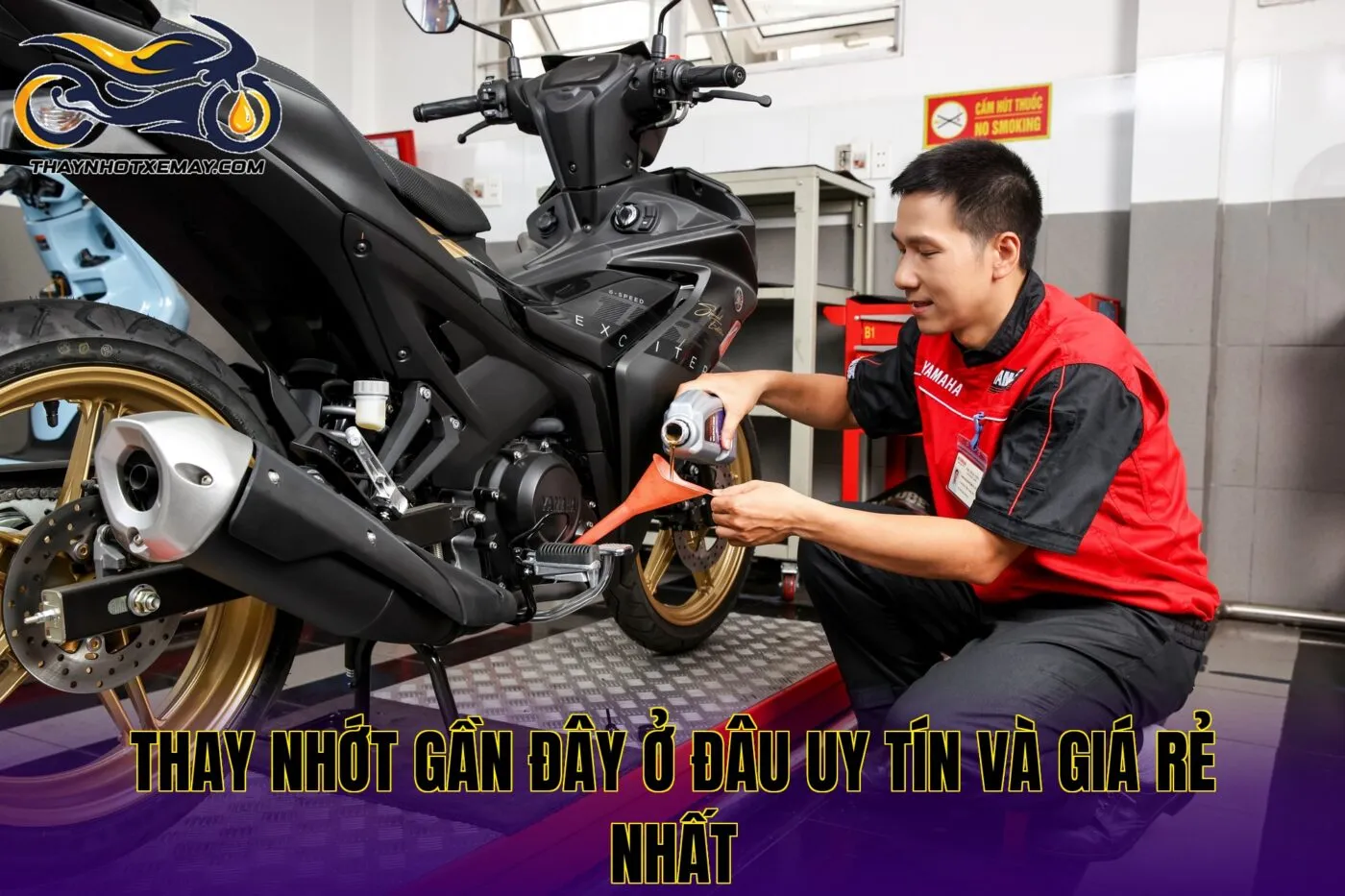 Thay nhớt gần đây ở đâu uy tín và giá rẻ nhất